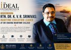Rtn. Dr. K. V. R. Srinivas: Maritime Education Leader at Sri Chakra Maritime College