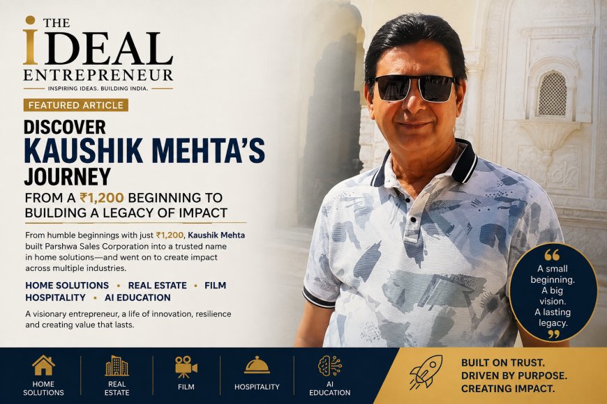 Kaushik Mehta: From ₹1,200 to a Multi-Business Entrepreneur in Pune