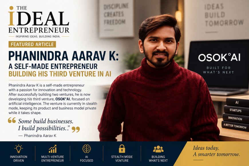 Phanindra Aarav K Founder & CEO of OSOK°AI